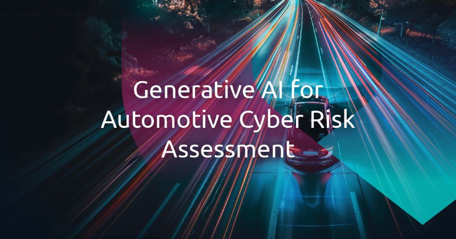 Generative AI for Good: Utilizing AI and LLMs to Accelerate Dynamic Cybersecurity Risk Assessment in SDVs