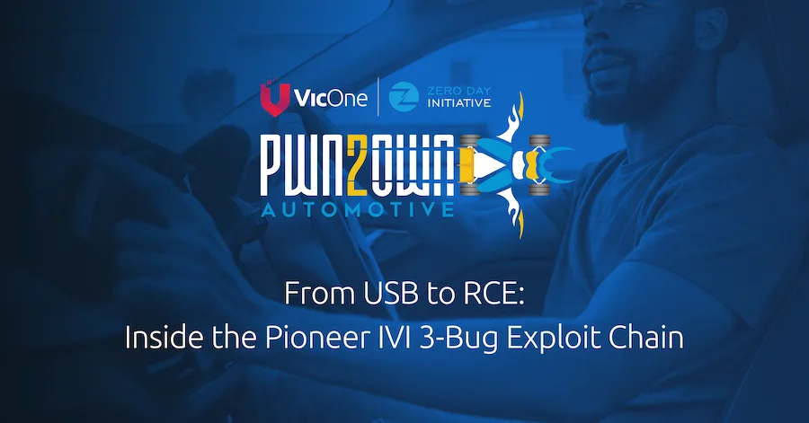 Pwn2Own Automotive漏洞解析：解析Pioneer IVI 系統 3 漏洞攻擊鏈