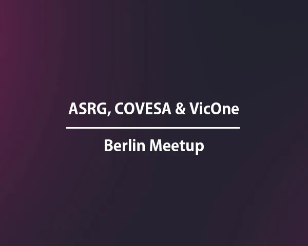 ASRG、COVESA 與 VicOne — 柏林交流會