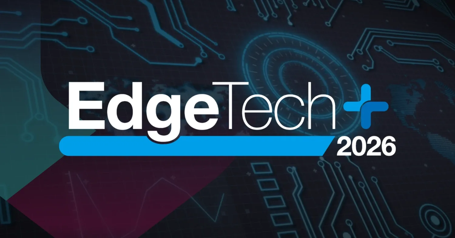EdgeTech+ 2026