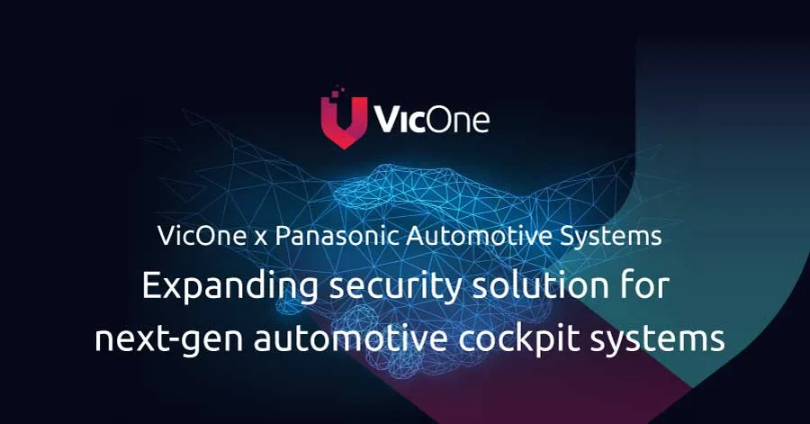 Panasonic Automotive Systems與VicOne攜手推動新世代車用座艙系統資安創新VERZEUSE®攻擊偵測與防護技術整合VicOne xCarbon解決方案