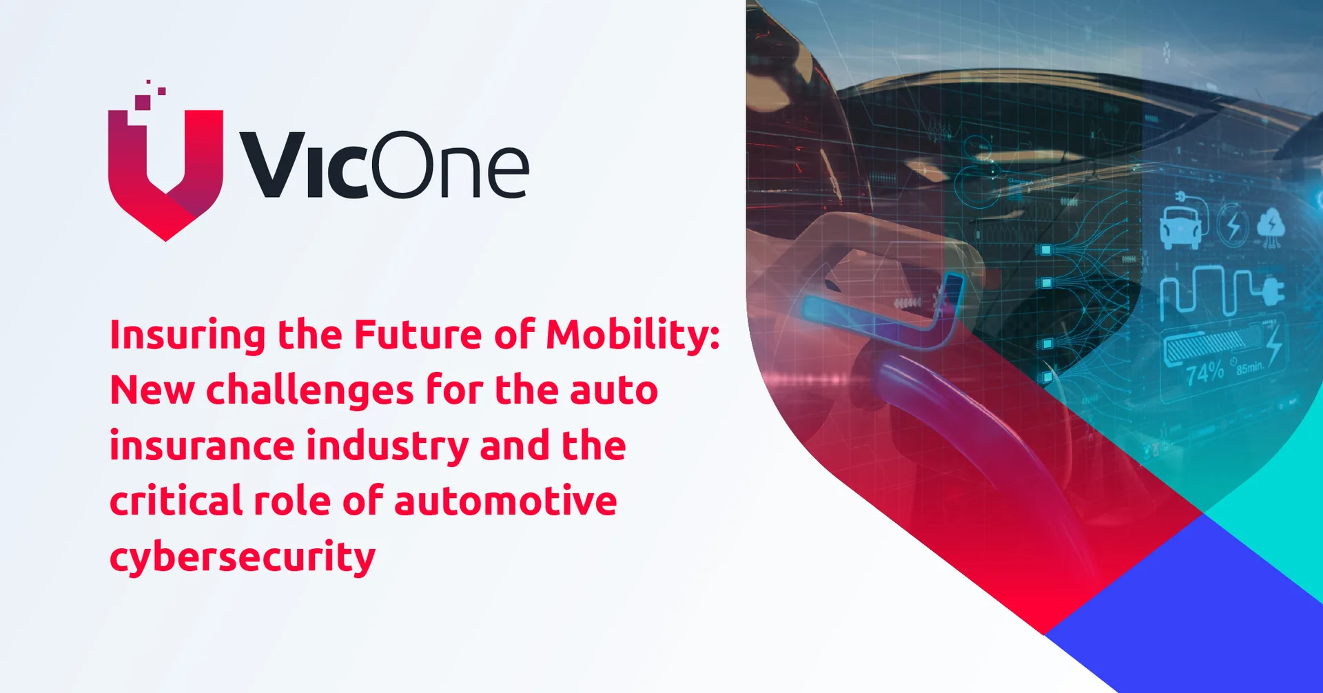 Insuring the Future of Mobility: New challenges for the auto insurance industry and the critical role of automotive cybersecurity